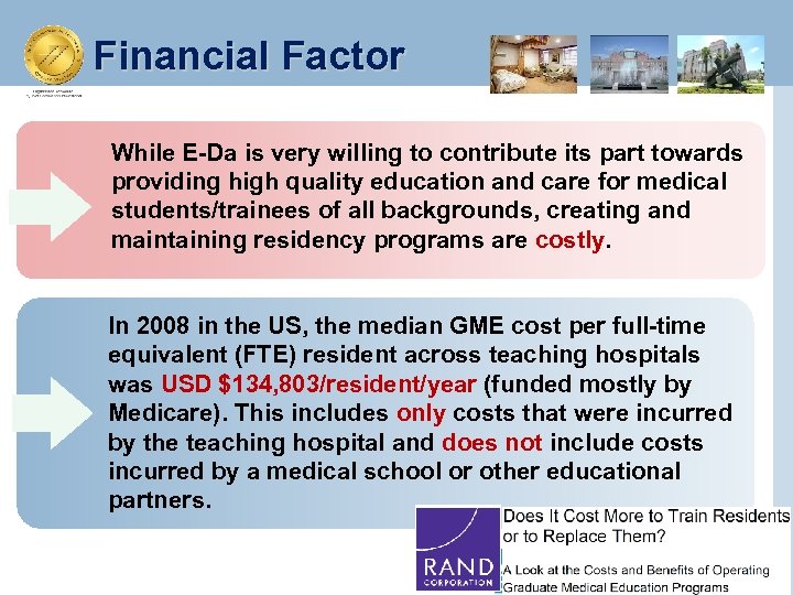 Financial Factor While E-Da is very willing to contribute its part towards providing high