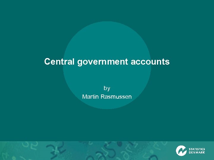 Central government accounts by Martin Rasmussen 