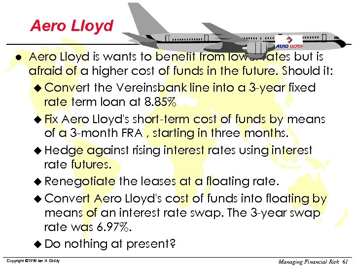 Aero Lloyd l Aero Lloyd is wants to benefit from lower rates but is