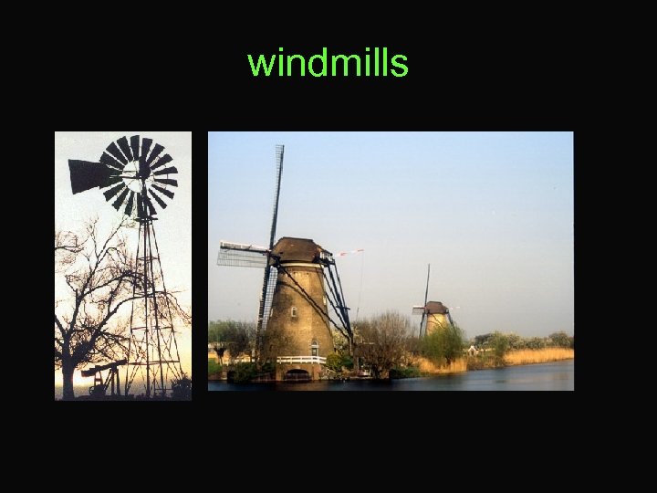 windmills 