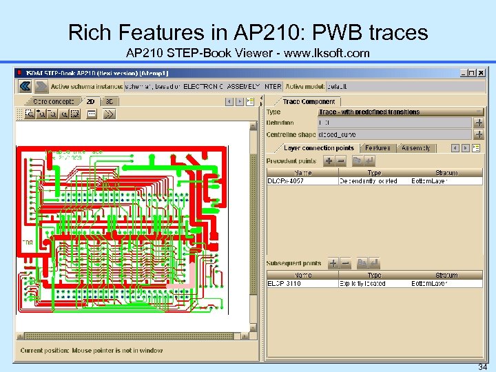 Rich Features in AP 210: PWB traces AP 210 STEP-Book Viewer - www. lksoft.