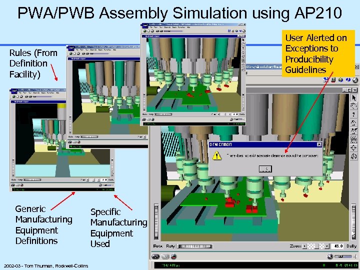 PWA/PWB Assembly Simulation using AP 210 User Alerted on Exceptions to Producibility Guidelines Rules