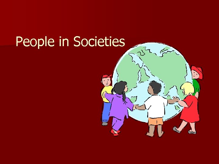 People in Societies 