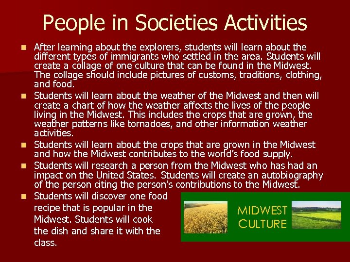 People in Societies Activities n n n After learning about the explorers, students will