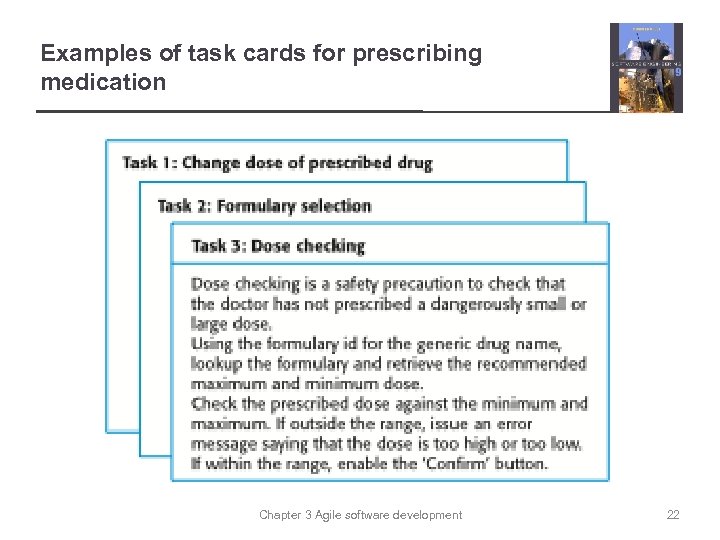 Examples of task cards for prescribing medication Chapter 3 Agile software development 22 