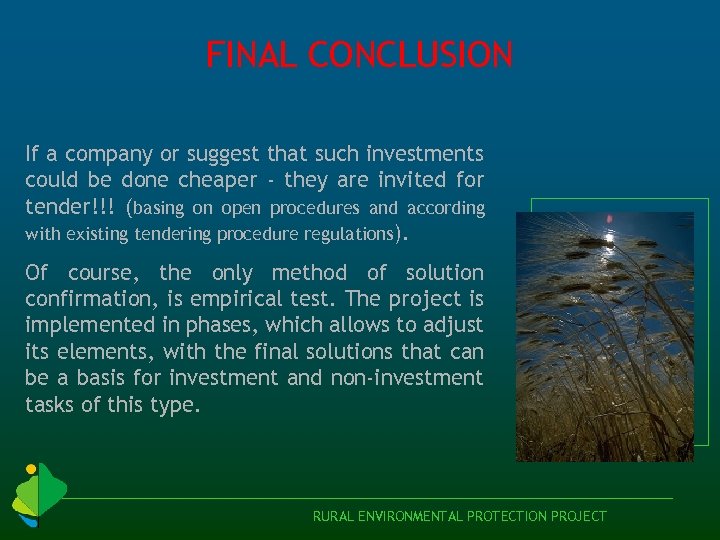 FINAL CONCLUSION If a company or suggest that such investments could be done cheaper