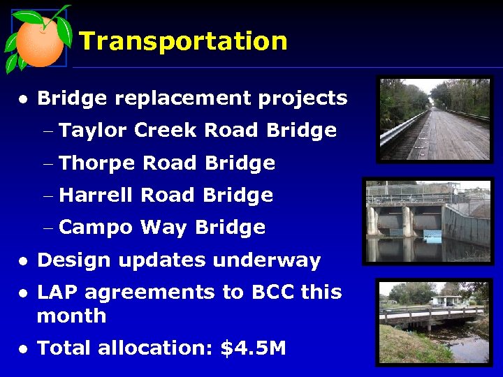 Transportation l Bridge replacement projects - Taylor Creek Road Bridge - Thorpe Road Bridge