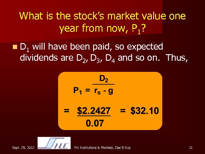 What is the stock’s market value one year from now, ^P 1? n D