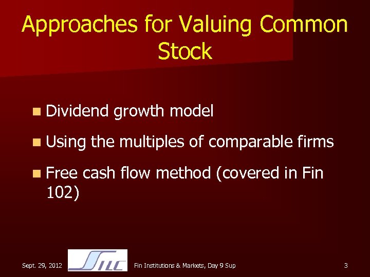 Approaches for Valuing Common Stock n Dividend n Using n Free 102) Sept. 29,