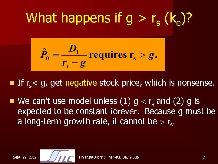 What happens if g > rs (ke)? n If rs< g, get negative stock