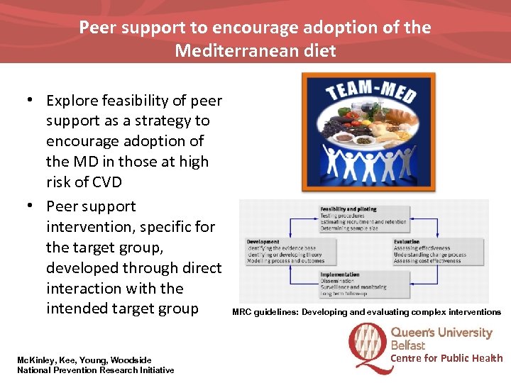 Peer support to encourage adoption of the Mediterranean diet • Explore feasibility of peer