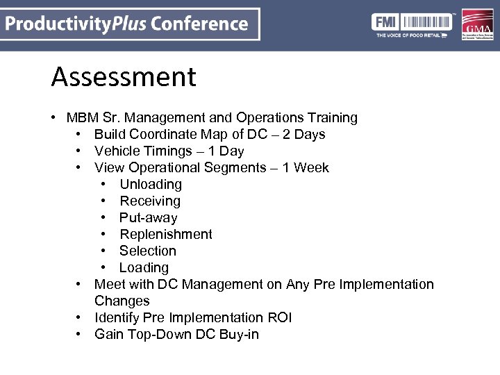 Assessment • MBM Sr. Management and Operations Training • Build Coordinate Map of DC