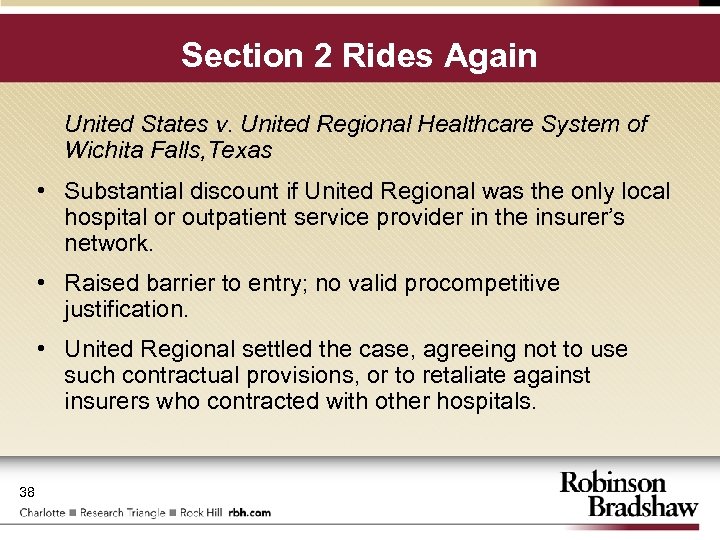 Section 2 Rides Again United States v. United Regional Healthcare System of Wichita Falls,