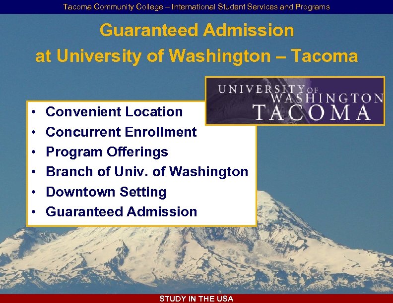 Tacoma Community College – International Student Services and Programs Guaranteed Admission at University of