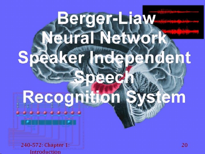 240 -572: Chapter 1: Introduction 20 