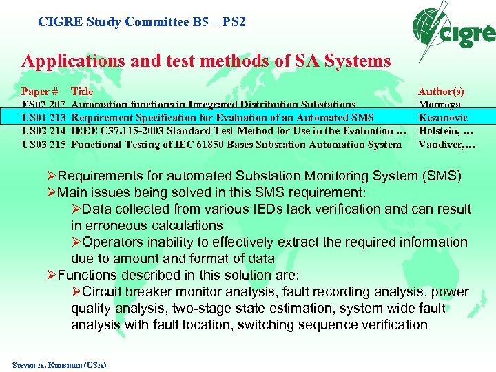 CIGRE Study Committee B 5 – PS 2 Applications and test methods of SA