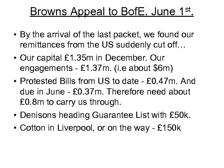 Browns Appeal to Bof. E. June 1 st. • By the arrival of the