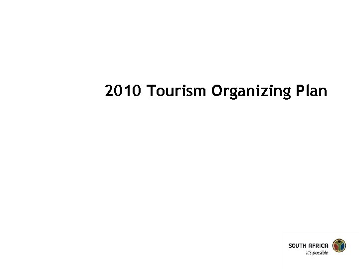 2010 Tourism Organizing Plan 