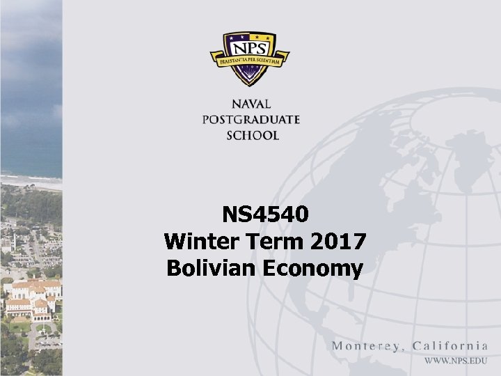 NS 4540 Winter Term 2017 Bolivian Economy 