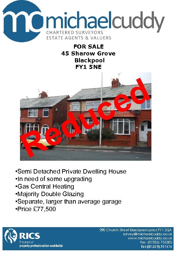 FOR SALE 45 Sharow Grove Blackpool FY 1 5 NE e R d e