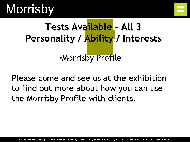 Morrisby Tests Available – All 3 Personality / Ability / Interests • Morrisby Profile