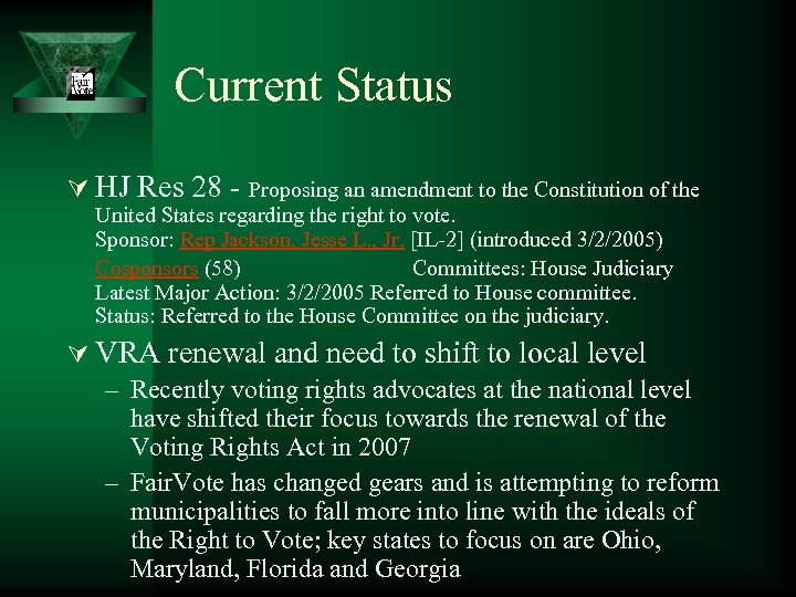 Current Status Ú HJ Res 28 - Proposing an amendment to the Constitution of