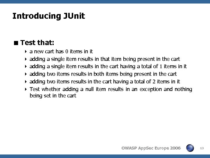 Introducing JUnit < Test that: 4 a new cart has 0 items in it