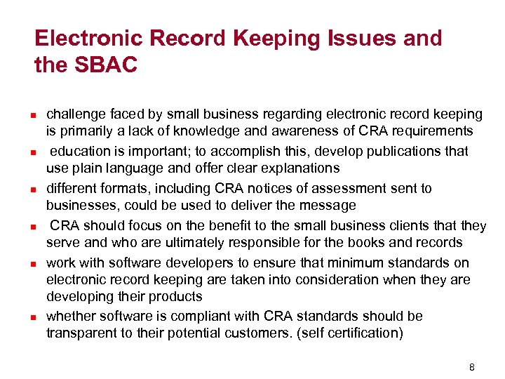 Electronic Record Keeping Issues and the SBAC n n n challenge faced by small