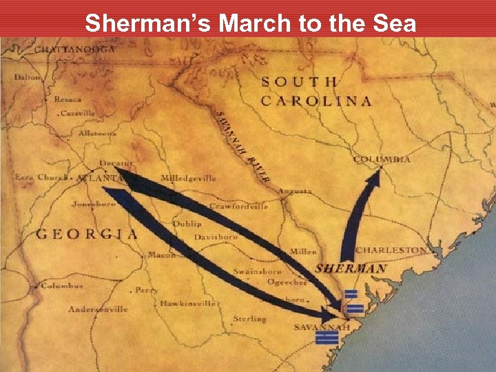 Sherman’s March to the Sea 