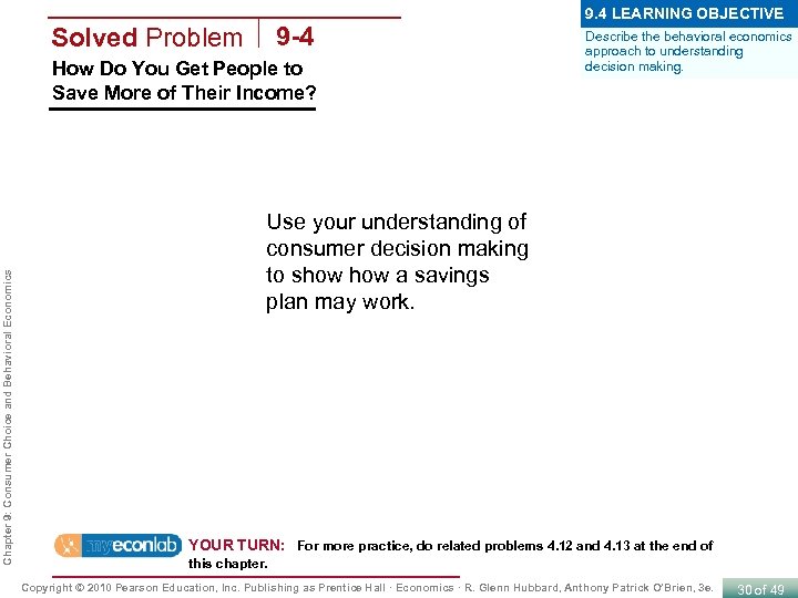 9 -4 Solved Problem Chapter 9: Consumer Choice and Behavioral Economics How Do You