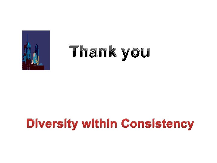 Thank you Diversity within Consistency 
