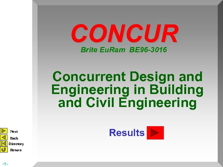 CONCUR Brite Eu. Ram BE 96 -3016 Concurrent Design and Engineering in Building and