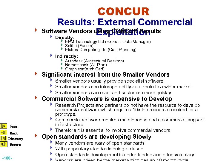 CONCUR Results: External Commercial 4 Software Vendors using CONCUR Results Exploitation 4 Directly: 4