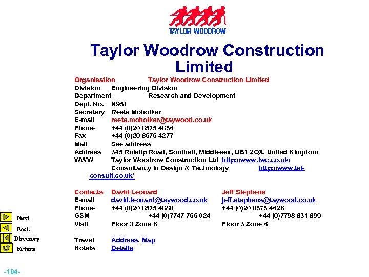 Taylor Woodrow Construction Limited Organisation Taylor Woodrow Construction Limited Division Engineering Division Department Research