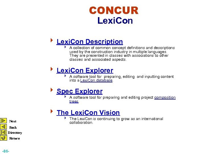 CONCUR Lexi. Con 4 Lexi. Con Description 4 A collection of common concept definitions