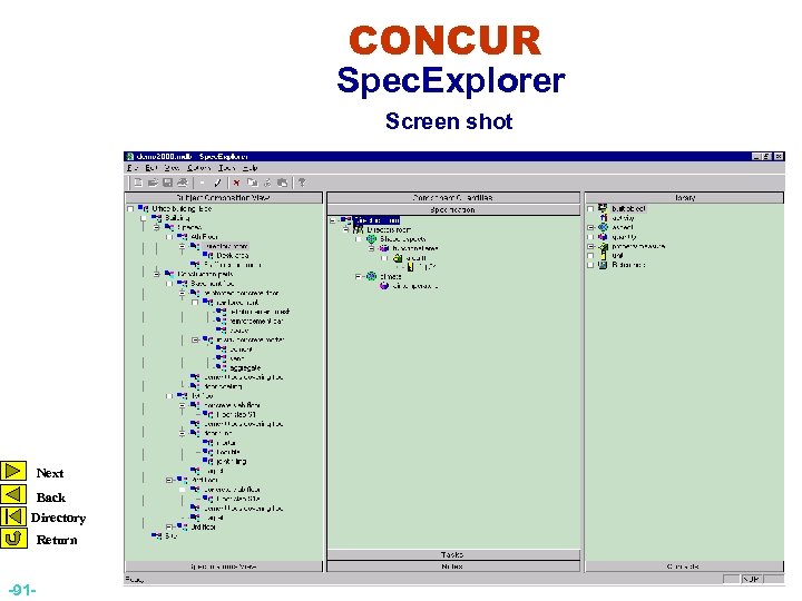 CONCUR Spec. Explorer Screen shot Next Back Directory Return -91 - 