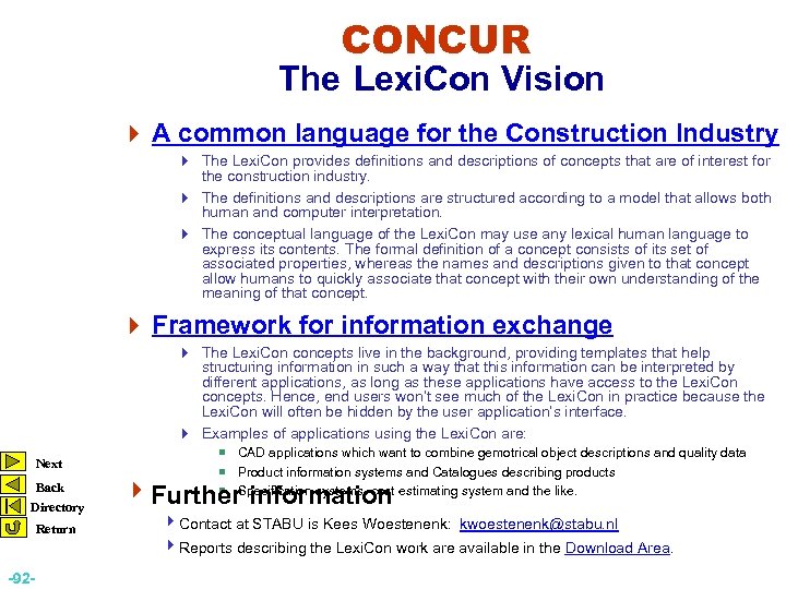 CONCUR The Lexi. Con Vision 4 A common language for the Construction Industry 4