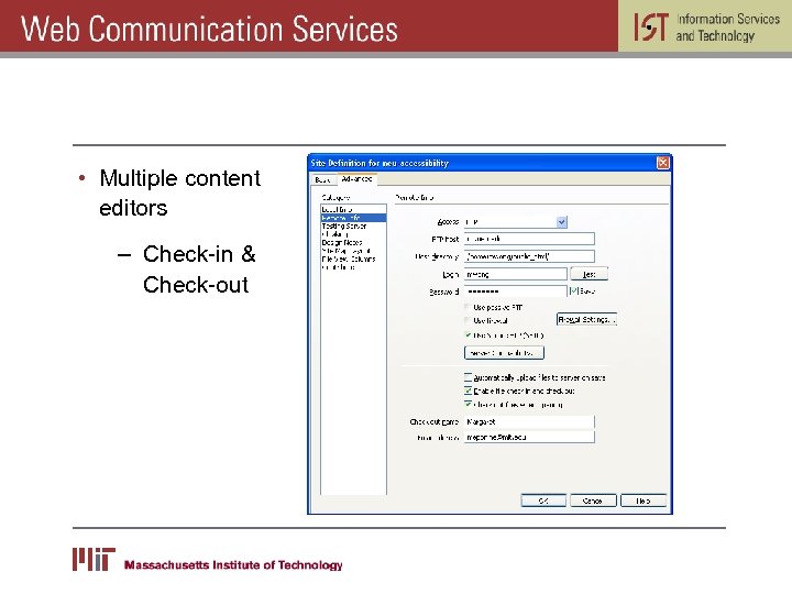  • Multiple content editors – Check-in & Check-out 