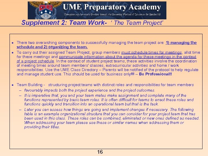 Supplement 2: Team Work- ‘ The Team Project’ · There two overarching components to