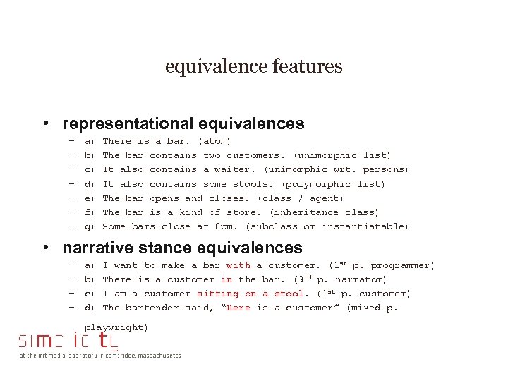 equivalence features • representational equivalences – – – – a) b) c) d) e)