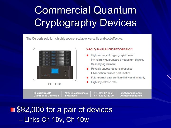 Commercial Quantum Cryptography Devices $82, 000 for a pair of devices – Links Ch