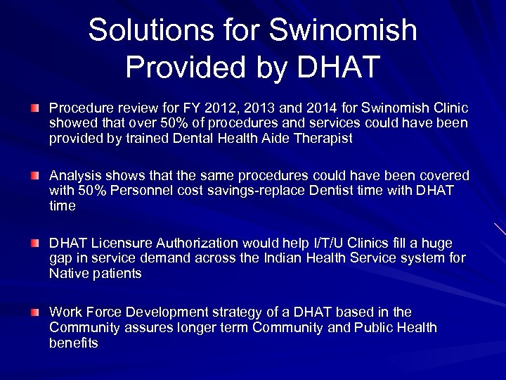 Solutions for Swinomish Provided by DHAT Procedure review for FY 2012, 2013 and 2014