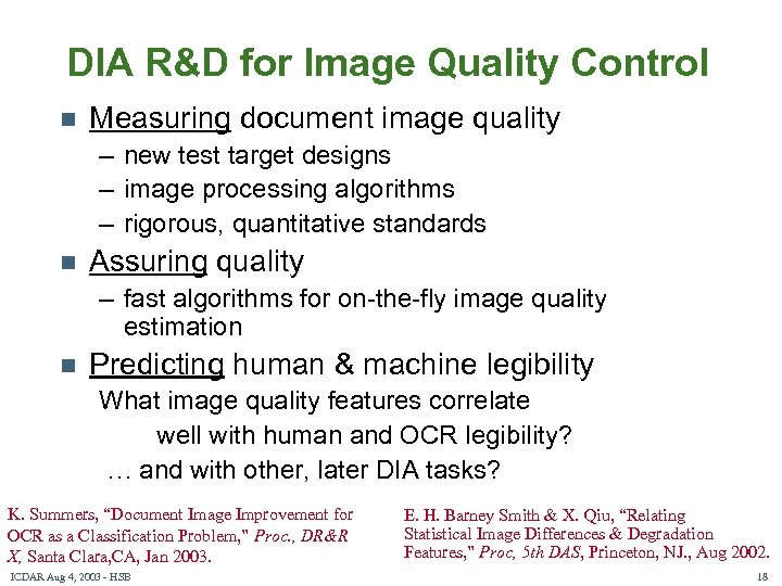 DIA R&D for Image Quality Control n Measuring document image quality – new test