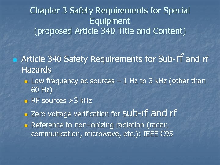 Chapter 3 Safety Requirements for Special Equipment (proposed Article 340 Title and Content) n