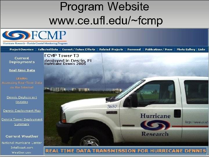 Program Website www. ce. ufl. edu/~fcmp 