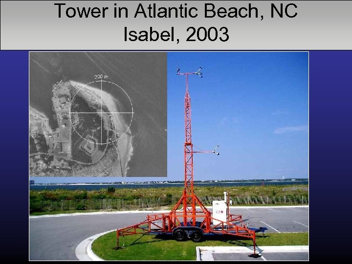 Tower in Atlantic Beach, NC Isabel, 2003 