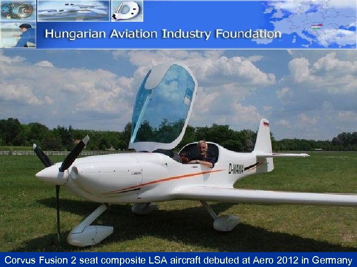 Corvus Fusion 2 seat composite LSA aircraft debuted at Aero 2012 in Germany 