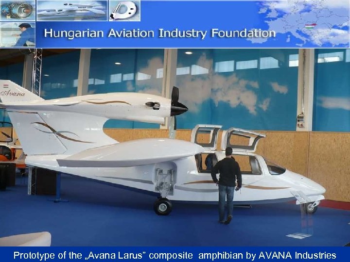 Prototype of the „Avana Larus” composite amphibian by AVANA Industries 