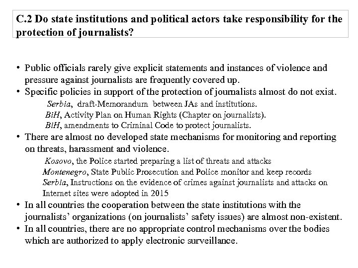 C. 2 Do state institutions and political actors take responsibility for the protection of