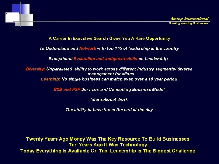 Amrop International Building winning Businesses A Career In Executive Search Gives You A Rare